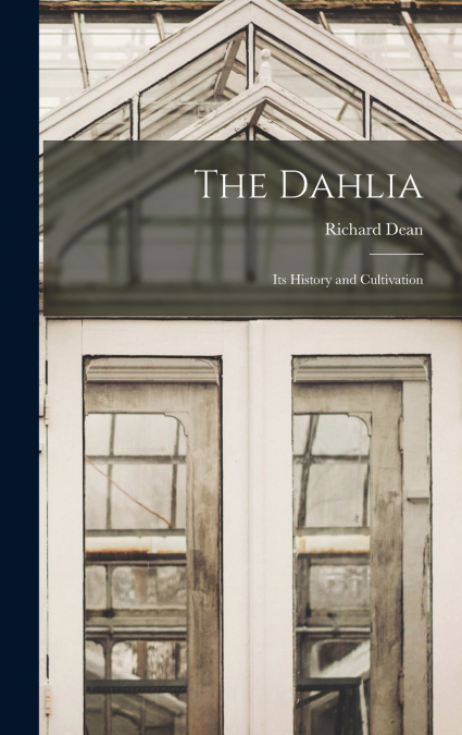 THE DAHLIA