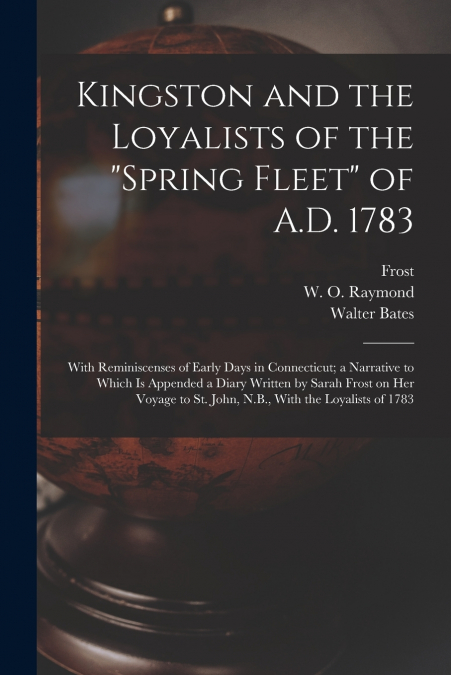 KINGSTON AND THE LOYALISTS OF THE 'SPRING FLEET' OF A.D. 178