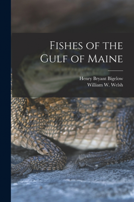 FISHES OF THE GULF OF MAINE