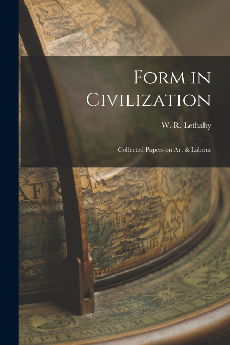 FORM IN CIVILIZATION