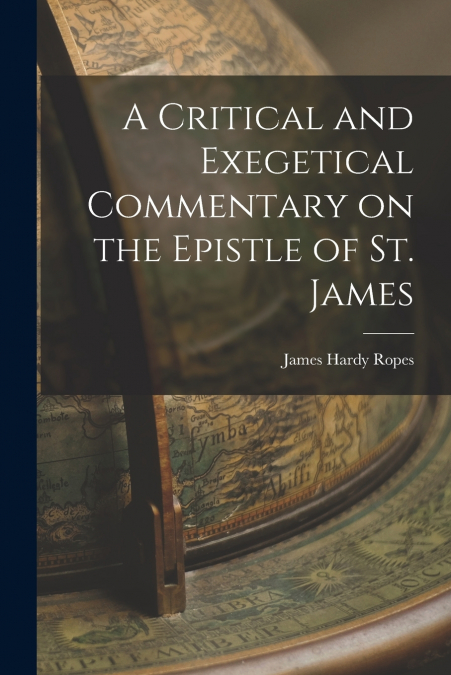 A CRITICAL AND EXEGETICAL COMMENTARY ON THE EPISTLE OF ST. J