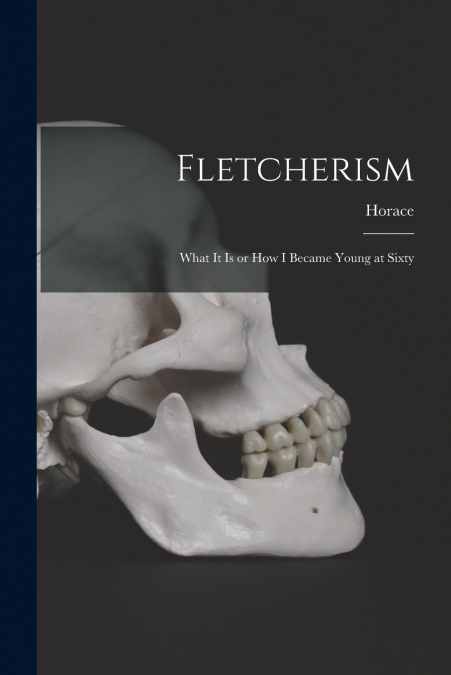 FLETCHERISM