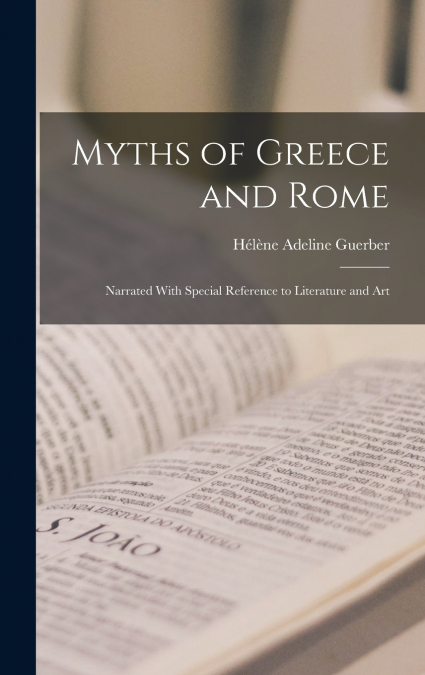 MYTHS OF GREECE AND ROME