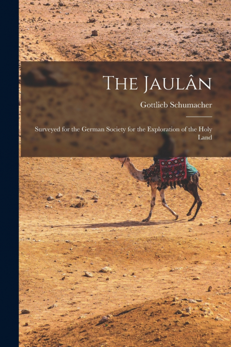 THE JAULAN