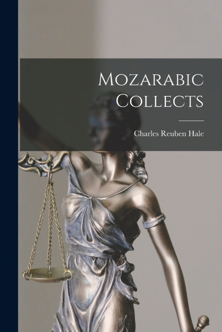 MOZARABIC COLLECTS