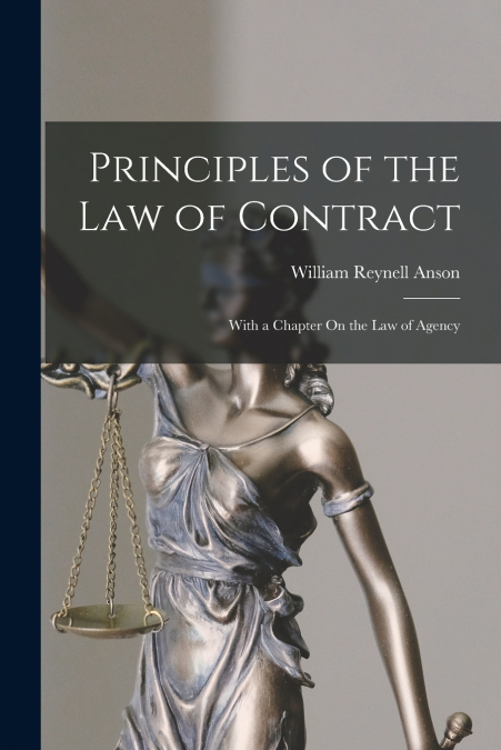 PRINCIPLES OF THE LAW OF CONTRACT