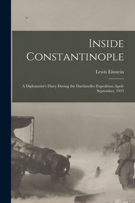 INSIDE CONSTANTINOPLE