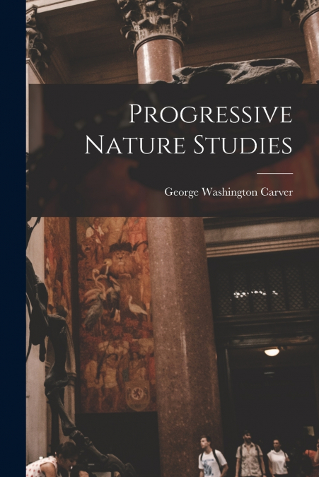 PROGRESSIVE NATURE STUDIES