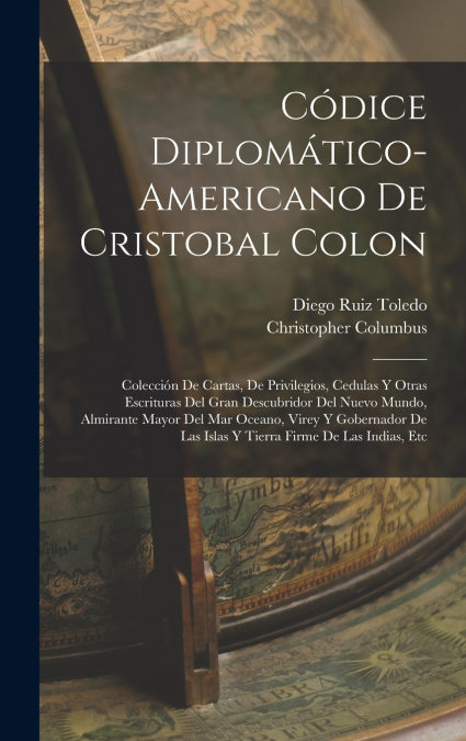 CODICE DIPLOMATICO-AMERICANO DE CRISTOBAL COLON