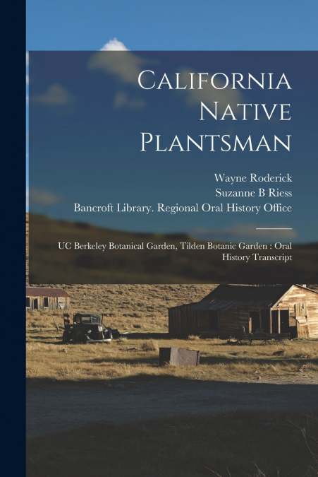CALIFORNIA NATIVE PLANTSMAN