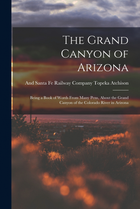 THE GRAND CANYON OF ARIZONA