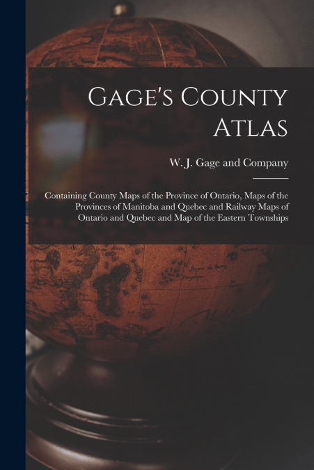 GAGE?S COUNTY ATLAS
