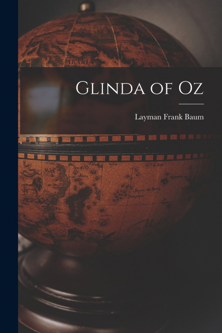 GLINDA OF OZ