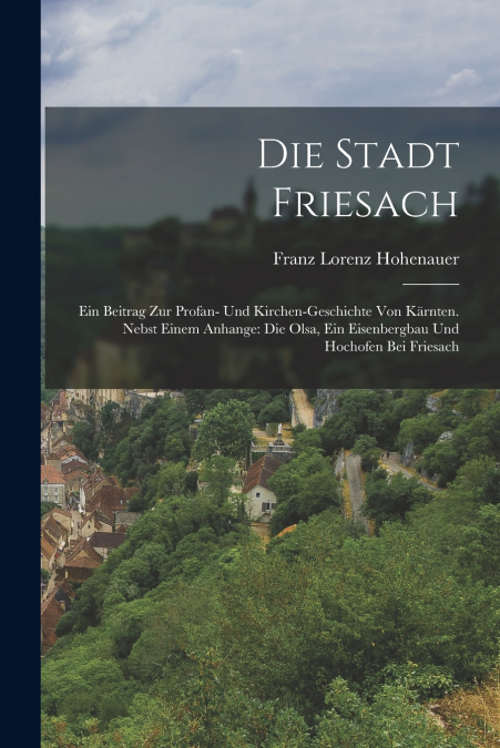 DIE STADT FRIESACH