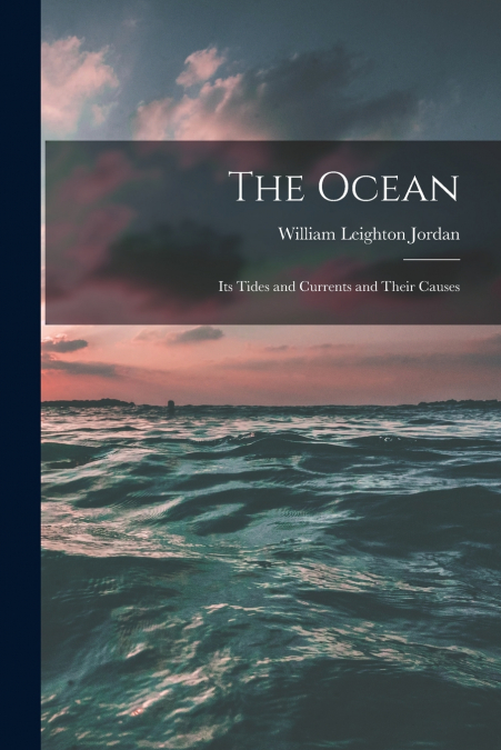 THE OCEAN