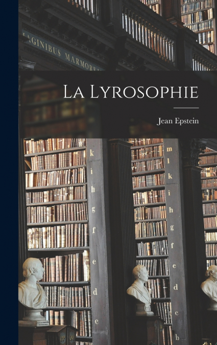 LA LYROSOPHIE