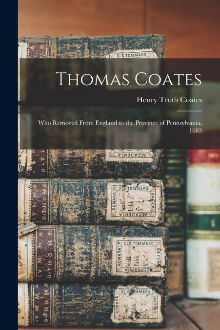 THOMAS COATES