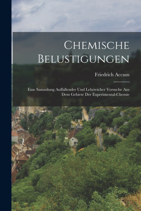 CHEMISCHE BELUSTIGUNGEN