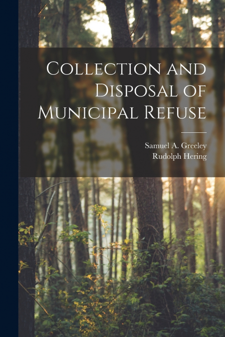 COLLECTION AND DISPOSAL OF MUNICIPAL REFUSE