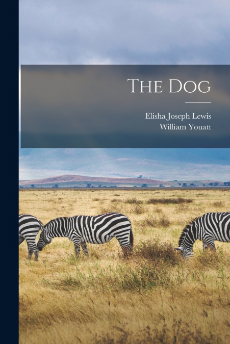 THE DOG