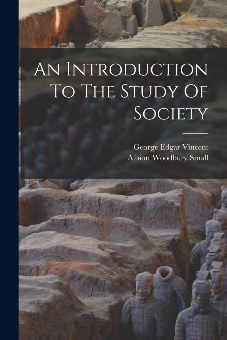 AN INTRODUCTION TO THE STUDY OF SOCIETY