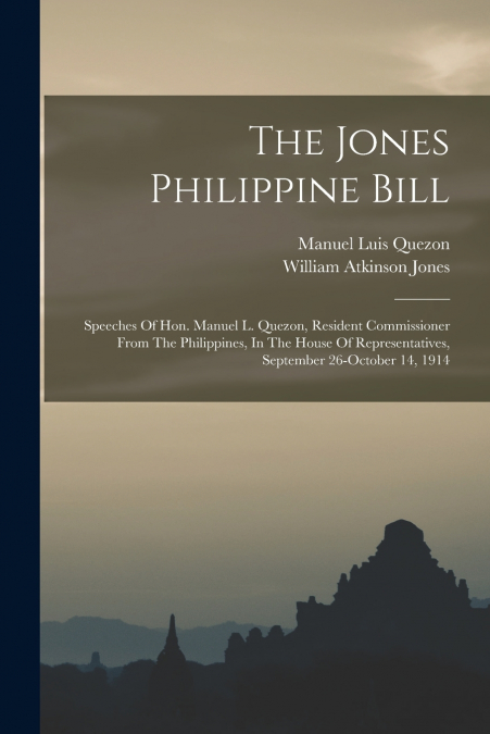 THE JONES PHILIPPINE BILL