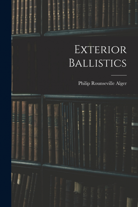 EXTERIOR BALLISTICS