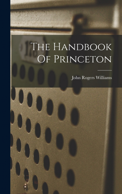THE HANDBOOK OF PRINCETON