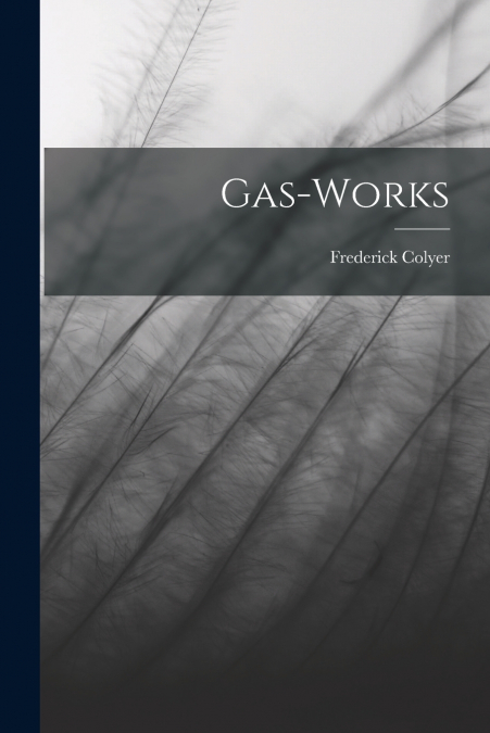GAS-WORKS
