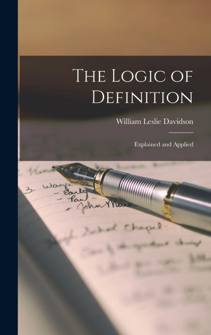THE LOGIC OF DEFINITION