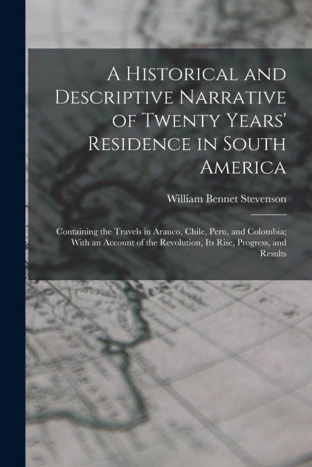 A HISTORICAL AND DESCRIPTIVE NARRATIVE OF TWENTY YEARS? RESI