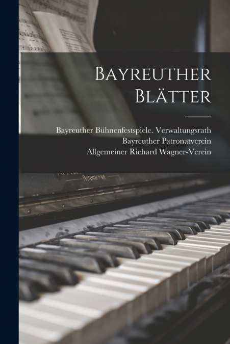 BAYREUTHER BLATTER