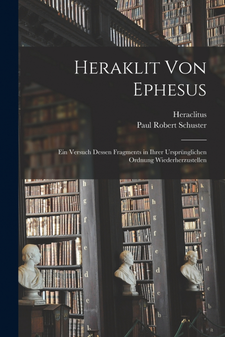 HERAKLIT VON EPHESUS