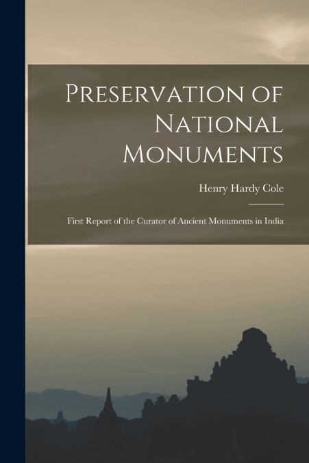 PRESERVATION OF NATIONAL MONUMENTS