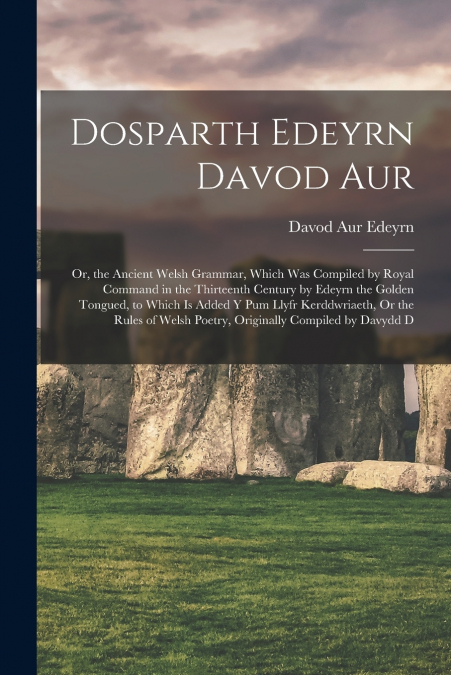 DOSPARTH EDEYRN DAVOD AUR