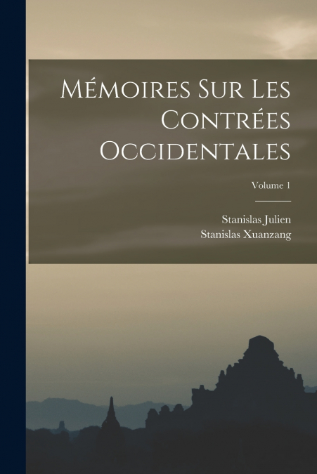 MEMOIRES SUR LES CONTREES OCCIDENTALES