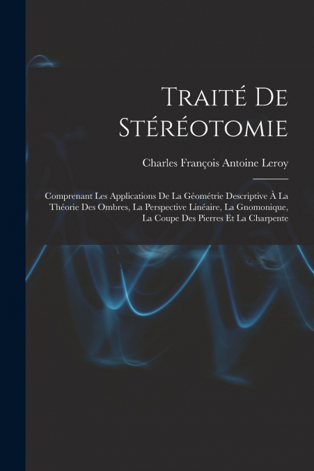 TRAITE DE STEREOTOMIE