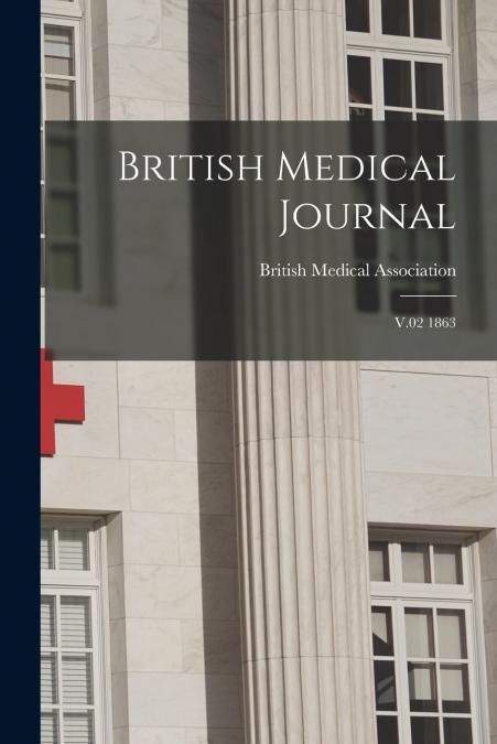 BRITISH MEDICAL JOURNAL