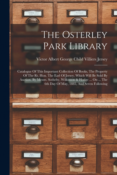 THE OSTERLEY PARK LIBRARY