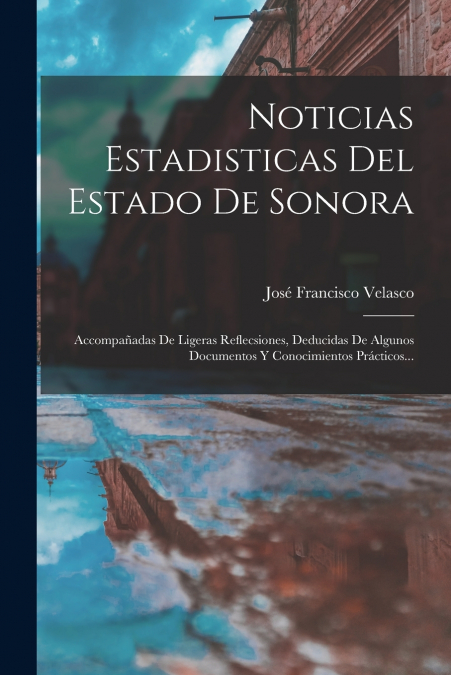 NOTICIAS ESTADISTICAS DEL ESTADO DE SONORA
