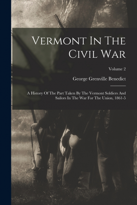 VERMONT IN THE CIVIL WAR