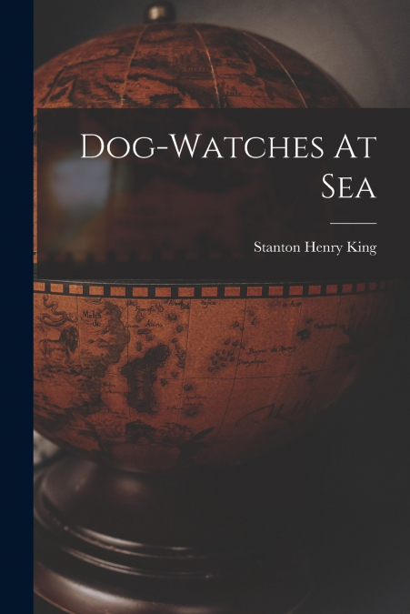 DOG-WATCHES AT SEA