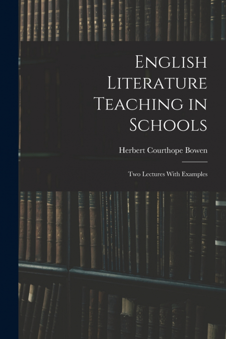 ENGLISH LITERATURE TEACHING IN SCHOOLS