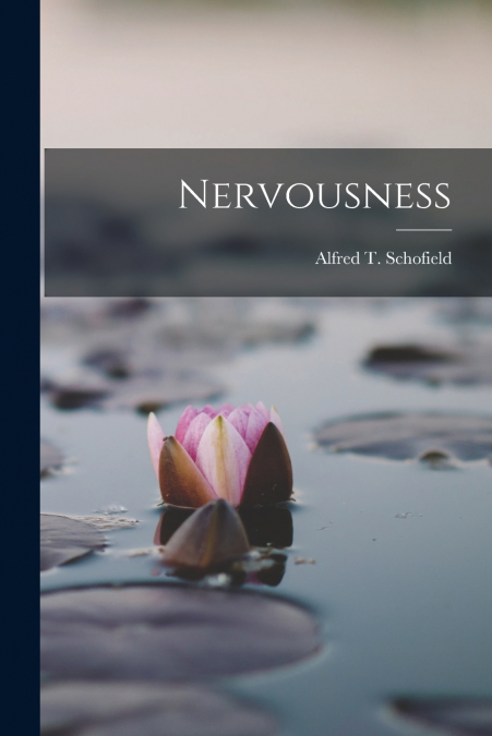 NERVOUSNESS