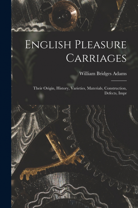 ENGLISH PLEASURE CARRIAGES