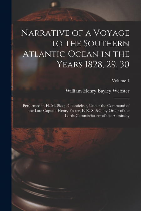 NARRATIVE OF A VOYAGE TO THE SOUTHERN ATLANTIC OCEAN IN THE