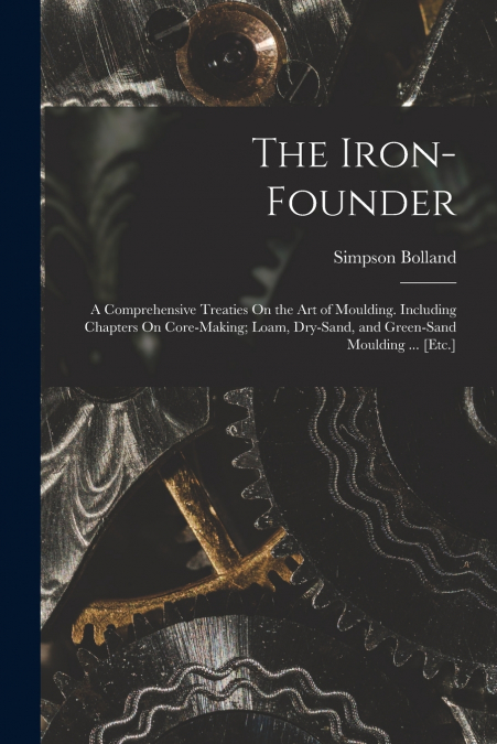 THE IRON-FOUNDER