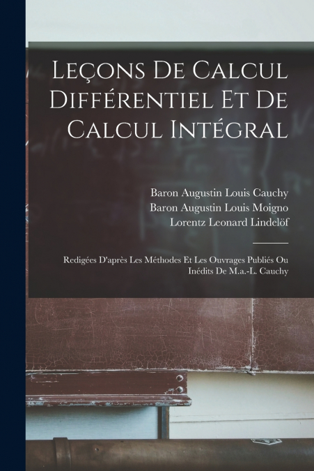 LE�ONS DE CALCUL DIFFERENTIEL ET DE CALCUL INTEGRAL