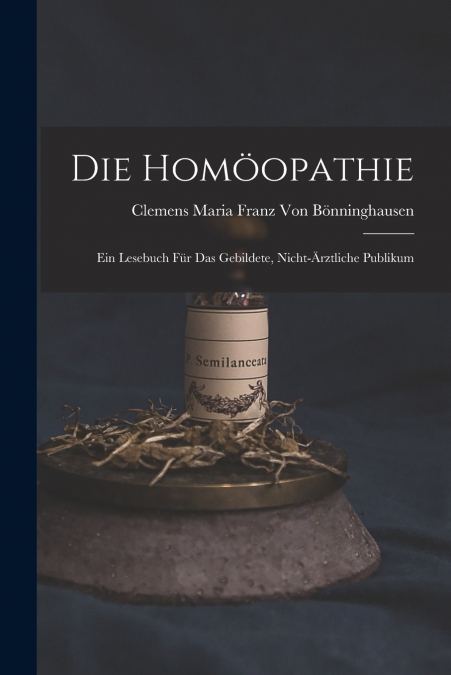 DIE HOMOOPATHIE
