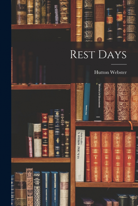 REST DAYS